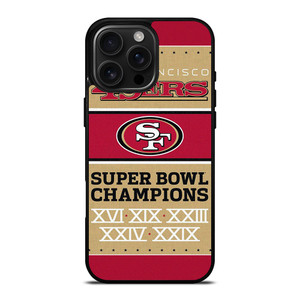SAN FRANCISCO 49ERS SUPER BOWL CHAMPIONS iPhone 16 Pro Max Case Cover