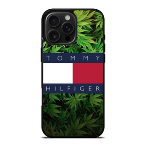 TOMMY HILFIGER WEED MARIJUANA iPhone 16 Pro Max Case Cover