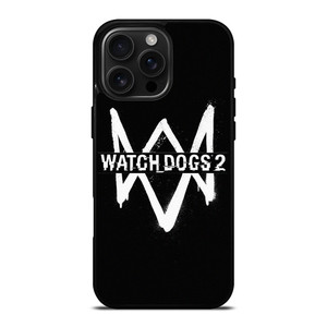 WATCH DOGS 2 GAMES LOGO iPhone 16 Pro Max Case Cover WATCH DOGS 2 GAMES LOGO iPhone 16 Pro Max Case Cover