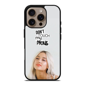 ARIANA GRANDE DONT TOUCH MY PHONE iPhone 16 Pro Case Cover ARIANA GRANDE DONT TOUCH MY PHONE iPhone 16 Pro Case Cover