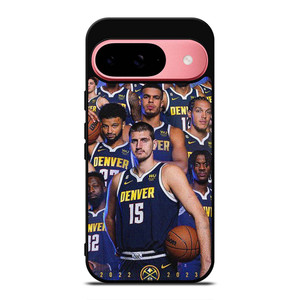 DENVER NUGGETS ALL SQUAD Google Pixel 9 Case Cover DENVER NUGGETS ALL SQUAD Google Pixel 9 Case Cover