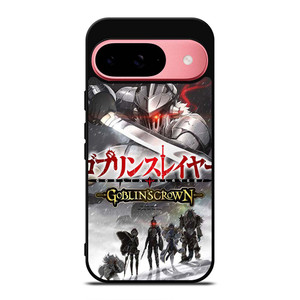 GOBLIN SLAYER GOBLINS CROWN ANIME Google Pixel 9 Case Cover GOBLIN SLAYER GOBLINS CROWN ANIME Google Pixel 9 Case Cover