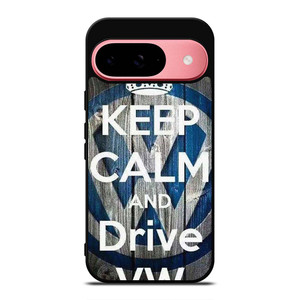 KEEP CALM AND DRIVE VOLKWAGEN VW Google Pixel 9 Case Cover KEEP CALM AND DRIVE VOLKWAGEN VW Google Pixel 9 Case Cover
