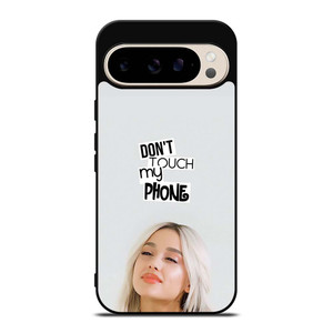ARIANA GRANDE DONT TOUCH MY PHONE Google Pixel 9 Pro Case Cover ARIANA GRANDE DONT TOUCH MY PHONE Google Pixel 9 Pro Case Cover