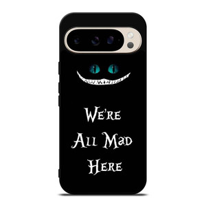 CHESHIRE CAT FUNNY ALICE IN WONDERLAND Google Pixel 9 Pro Case Cover CHESHIRE CAT FUNNY ALICE IN WONDERLAND Google Pixel 9 Pro Case Cover
