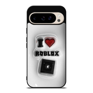 I LOVE ROBLOX 3D ART Google Pixel 9 Pro Case Cover I LOVE ROBLOX 3D ART Google Pixel 9 Pro Case Cover