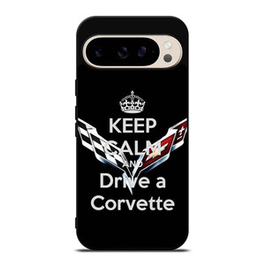 KEEP CALM AND DRIVE CORVETTE Google Pixel 9 Pro Case Cover KEEP CALM AND DRIVE CORVETTE Google Pixel 9 Pro Case Cover