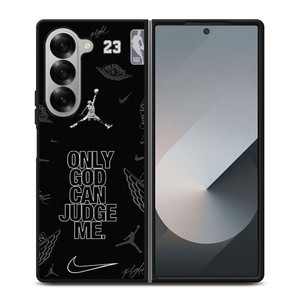 NIKE AIR JORDAN ONLY GOD CAN JUDGE ME Samsung Galaxy Z Fold 6 Case Cover NIKE AIR JORDAN ONLY GOD CAN JUDGE ME Samsung Galaxy Z Fold 6 Case Cover