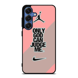 NIKE AIR JORDAN ONLY GOD CAN JUDGE ME PINK Samsung Galaxy S25 Case Cover