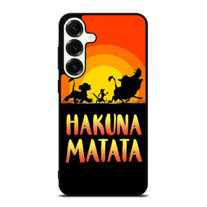 HAKUNA MATATA THE LION KING 2 Samsung Galaxy S25 Plus Case Cover