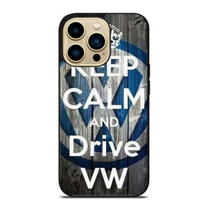 KEEP CALM AND DRIVE VOLKWAGEN VW  iPhone 14 Pro Max Case Cover