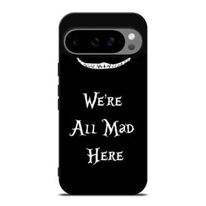 CHESHIRE CAT FUNNY ALICE IN WONDERLAND Google Pixel 9 Pro XL Case Cover