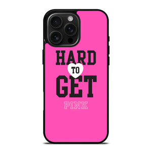 VICTORIA'S SECRET PINK HARD TO GET iPhone 16 Pro Max Case Cover VICTORIA'S SECRET PINK HARD TO GET iPhone 16 Pro Max Case Cover