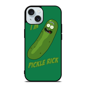 I'AM PICKLE RICK and MORTY iPhone 15 Case Cover I'AM PICKLE RICK and MORTY iPhone 15 Case Cover