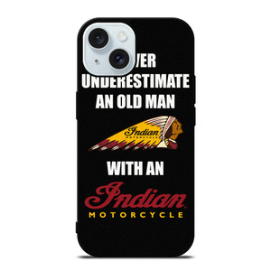 INDIAN MOTORCYCLES FUNNY QUOTES iPhone 15 Case Cover INDIAN MOTORCYCLES FUNNY QUOTES iPhone 15 Case Cover