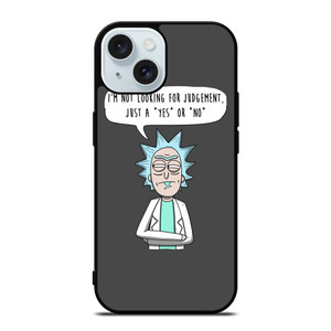 RICK AND MORTY QUOTE iPhone 15 Case Cover RICK AND MORTY QUOTE iPhone 15 Case Cover