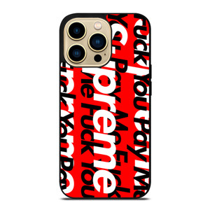 SUPREME PAY ME FUCK YOU iPhone 14 Pro Max Case Cover SUPREME PAY ME FUCK YOU iPhone 14 Pro Max Case Cover