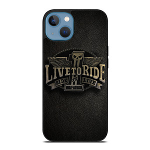 HARLEY DAVIDSON LIVE TO RIDE iPhone 13 Case Cover HARLEY DAVIDSON LIVE TO RIDE iPhone 13 Case Cover
