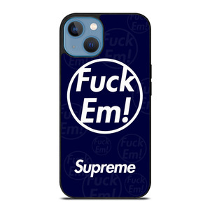 SUPREME FUCK EM BLUE iPhone 13 Case Cover SUPREME FUCK EM BLUE iPhone 13 Case Cover