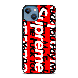 SUPREME PAY ME FUCK YOU iPhone 13 Case Cover SUPREME PAY ME FUCK YOU iPhone 13 Case Cover