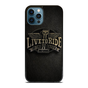 HARLEY DAVIDSON LIVE TO RIDE iPhone 12 Pro Max Case Cover