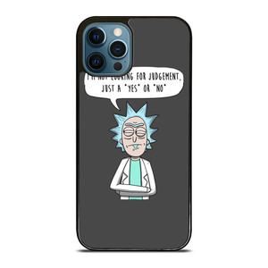 RICK AND MORTY QUOTE iPhone 12 Pro Max Case Cover RICK AND MORTY QUOTE iPhone 12 Pro Max Case Cover