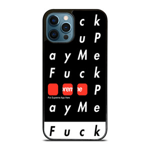 SUPREME FUCK YOU PAY ME iPhone 12 Pro Max Case Cover SUPREME FUCK YOU PAY ME iPhone 12 Pro Max Case Cover
