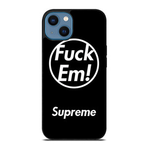 SUPREME FUCK EM BLACK iPhone 14 Case Cover