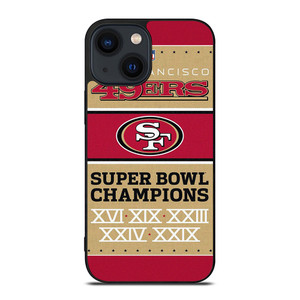 SAN FRANCISCO 49ERS SUPER BOWL CHAMPIONS  iPhone 14 Plus Case Cover