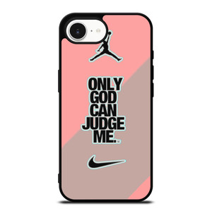 NIKE AIR JORDAN ONLY GOD CAN JUDGE ME PINK iPhone 16e Case Cover NIKE AIR JORDAN ONLY GOD CAN JUDGE ME PINK iPhone 16e Case Cover
