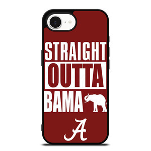 STRAIGHT OUTTA BAMA ALABAMA CRIMSON TIDE iPhone 16e Case Cover