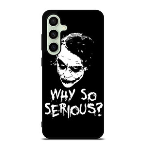 JOKER WHY SO SERIOUS ILLUSTRATION ART Samsung Galaxy S24 FE Case Cover
