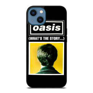 OASIS WHATS THE STORY  iPhone 14 Case Cover