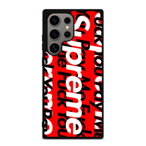 SUPREME PAY ME FUCK YOU Samsung Galaxy S24 Ultra Case Cover SUPREME PAY ME FUCK YOU Samsung Galaxy S24 Ultra Case Cover