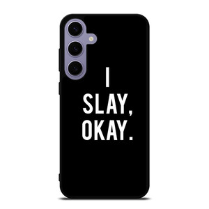 I SLAY OK BEYONCE Samsung Galaxy S24 Plus Case Cover I SLAY OK BEYONCE Samsung Galaxy S24 Plus Case Cover