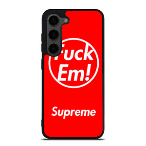 SUPREME FUCK EM RED Samsung Galaxy S23 Plus Case Cover SUPREME FUCK EM RED Samsung Galaxy S23 Plus Case Cover