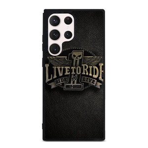 HARLEY DAVIDSON LIVE TO RIDE Samsung Galaxy S23 Ultra Case Cover