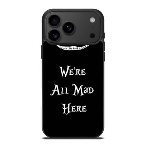 CHESHIRE CAT FUNNY ALICE IN WONDERLAND iPhone 17 Pro Max Case Cover