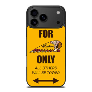 PARKING ONLY FOR INDIAN MOTORCYCLES iPhone 17 Pro Max Case Cover PARKING ONLY FOR INDIAN MOTORCYCLES iPhone 17 Pro Max Case Cover