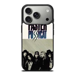 FASTER PUSSYCAT ROCK BAND iPhone 17 Pro Case Cover