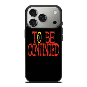 ONE PIECE ANIME TO BE CONTINUED iPhone 17 Pro Case Cover ONE PIECE ANIME TO BE CONTINUED iPhone 17 Pro Case Cover