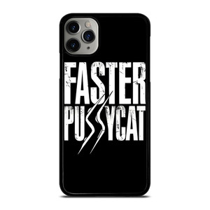 FASTER PUSSYCAT ROCK BAND LOGO iPhone 11 Pro Max Case Cover FASTER PUSSYCAT ROCK BAND LOGO iPhone 11 Pro Max Case Cover