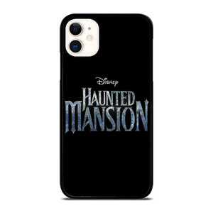 DISNEY HAUNTED MANSION LOGO iPhone 11 Case Cover DISNEY HAUNTED MANSION LOGO iPhone 11 Case Cover