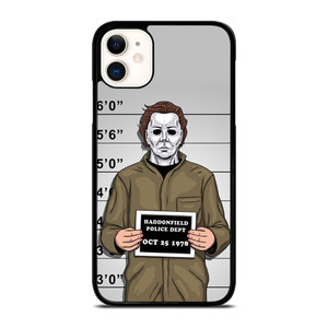 MICHAEL MYERS HALLOWEEN MUGSHOT  iPhone 11 Case Cover MICHAEL MYERS HALLOWEEN MUGSHOT  iPhone 11 Case Cover