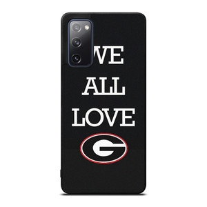 WE ALL LOVE GEORGIA BULLDOGS FOOTBALL .jpg Samsung Galaxy S20 FE Case Cover