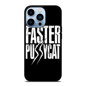 FASTER PUSSYCAT ROCK BAND LOGO iPhone 13 Pro Max Case Cover FASTER PUSSYCAT ROCK BAND LOGO iPhone 13 Pro Max Case Cover
