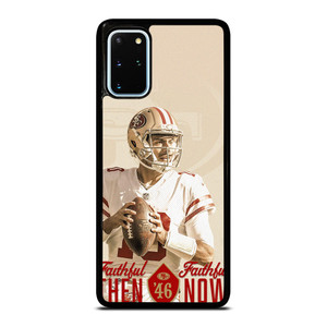 JIMMY GAROPPOLO SAN FRANCISCO 49ERS 2  Samsung Galaxy S20 Plus Case Cover
