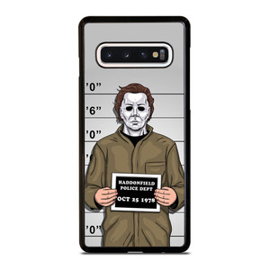MICHAEL MYERS HALLOWEEN MUGSHOT Samsung Galaxy S10 Case Cover MICHAEL MYERS HALLOWEEN MUGSHOT Samsung Galaxy S10 Case Cover