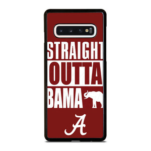 STRAIGHT OUTTA BAMA ALABAMA CRIMSON TIDE Samsung Galaxy S10 Case Cover STRAIGHT OUTTA BAMA ALABAMA CRIMSON TIDE Samsung Galaxy S10 Case Cover