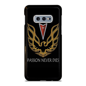 PONTIAC PASSION NEVER DIES EMBLEM  Samsung Galaxy S10e Case Cover
